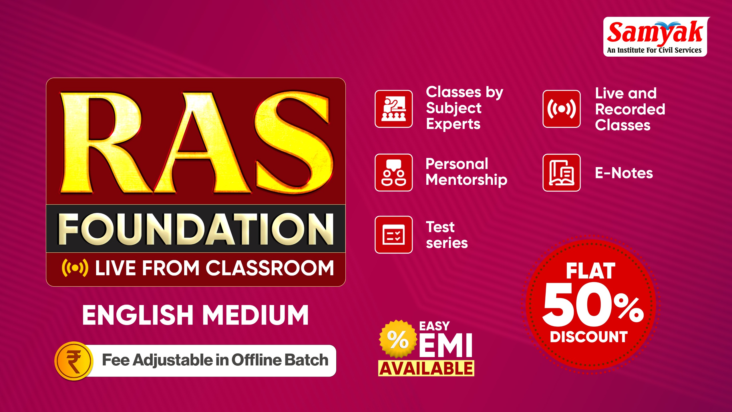 RAS Foundation Course Live From Classroom | English Medium — Samyak IAS