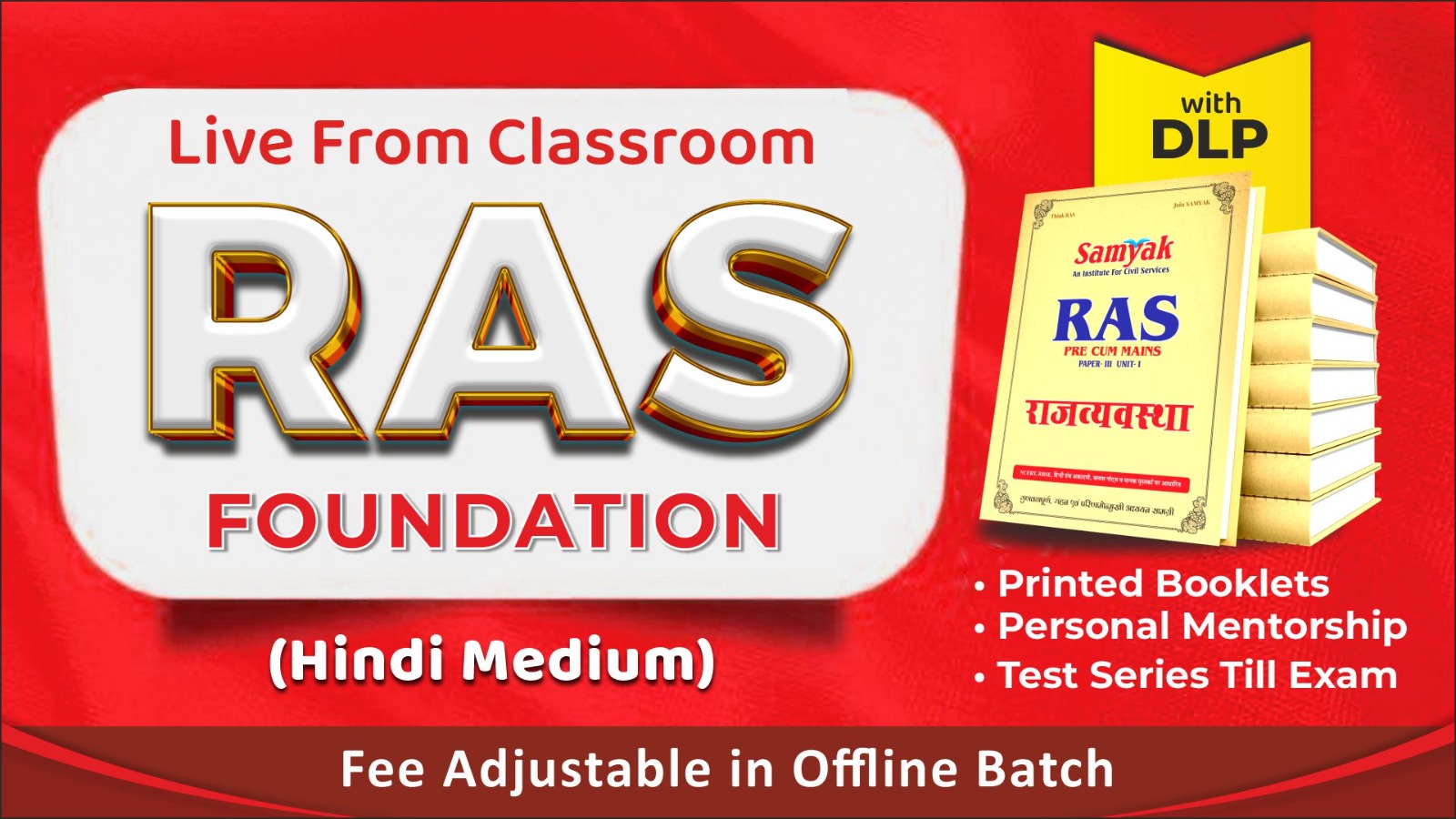 RAS Foundation (Hindi Medium) Course - Samyak IAS